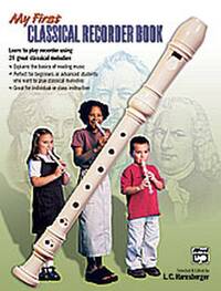 MY FIRST CLASSICAL RECORDER BOOK
