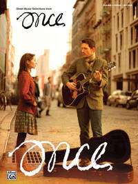 ONCE: SHEET MUSIC FROM THE BROADWAY MUSICAL PIANO, VOIX, GUITARE