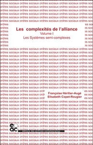 Les complexités de l'alliance - Tome I