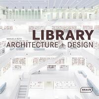 LIBRARY - ARCHITECTURE + DESIGN.