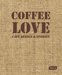 COFFEE LOVE - CAFE DESIGN ET STORIES