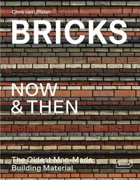 BRICKS NOW ET THEN - THE OLDEST MAN-MADE - BUILDING MATERIAL