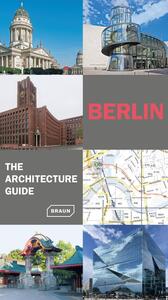 BERLIN - THE ARCHITECTURE GUIDE - UDDATED AND EXTENDED EDITION