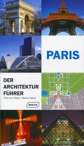 PARIS - DER ARCHITEKTUR FUHRER