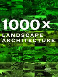 1000 x Landscape architecture