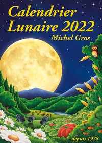 CALENDRIER LUNAIRE 2022