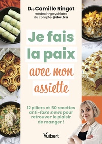 Je fais la paix avec mon assiette