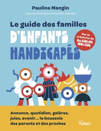 Le  guide des familles d'enfants handicapés