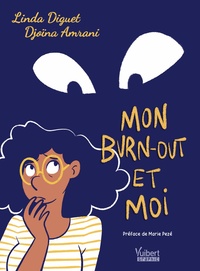 Mon burn-out et moi