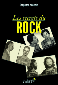 Les Secrets du Rock