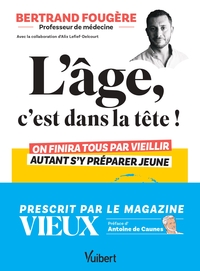 L'âge, c'est dans la tête !