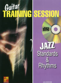 GUITAR TRAINING SESSION: JAZZ STANDARDS & RHYTHMS (BOOK/CD) +CD
