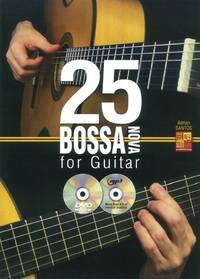 ADRIAN SANTOS: 25 BOSSA NOVA FOR GUITAR (BOOK/CD/DVD) +DVD