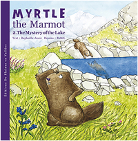 MYRTILLE LA MARMOTTE ET LE MYSTERE DU LAC (GB)-T2