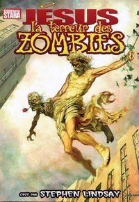 JESUS : LA TERREUR DES ZOMBIES