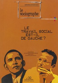 Sociographe 30 Le Travail Social Est Il De Gauche