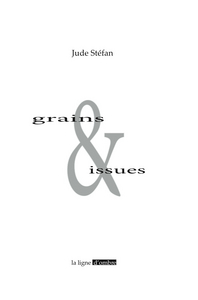 Grains & issues. . Essais ou Variété VIII