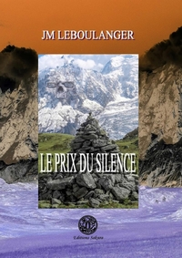 LE PRIX DU SILENCE