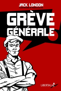 GREVE GENERALE ! ANCIENNE EDITION