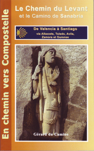 Le chemin du Levant de Valencia à Santiago