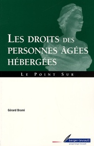 DROITS DES PERSONNES AGEES HEBERGEES