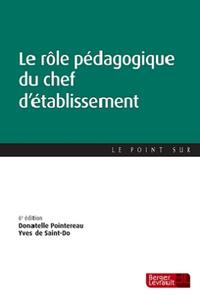 ROLE PEDAGOGIQUE DU CHEF D'ETABLISSEMENT 6E ED