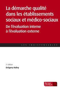 DEMARCHE QUALITE DS LES ETAB SOCIAUX ET MEDICO SOCIAUX