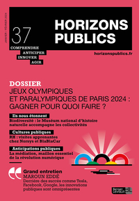 JEUX OLYMPIQUES ET PARALYMPIQUES DE PARIS 2024 : GAGNER POUR QUOI FAIRE ? - HORIZONS PUBLICS 37 - JA