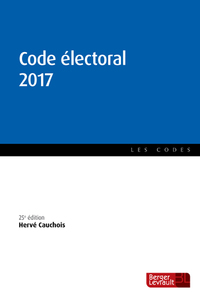 CODE ELECTORAL 2017 25E EDITION