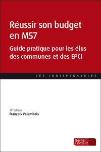 Réussir son budget en M57 (11e éd.)