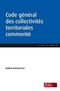 CODE GENERAL DES COLLECTIVITES TERRITORIALES COMMENTE