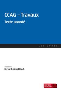 CCAG TRAVAUX TEXTE ANNOTE 4E EDITION