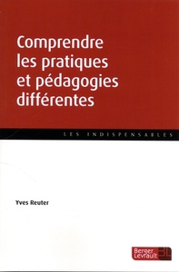 COMPRENDRE LES PRATIQUES ET PEDAGOGIES DIFFERENTES