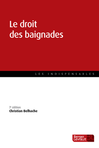 LE DROIT DES BAIGNADES (7E ED.)