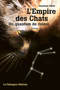 EMPIRE DES CHATS (L') - UN QUANTUM DE COLERE