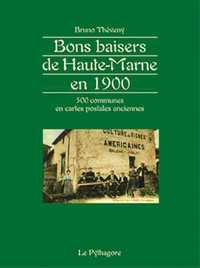BONS BAISERS DE HAUTE-MARNE 1900