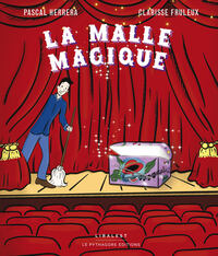 LA MALLE MAGIQUE