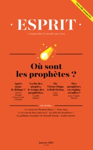 Esprit - Où sont les prophètes ?