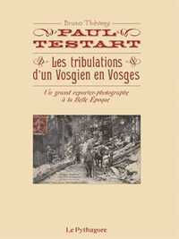 PAUL TESTART - LES TRIBULATIONS D'UN VOSGIEN EN VOSGES