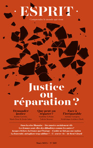 JUSTICE OU REPARATION - ESPRIT - MARS 2024