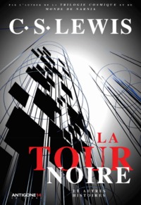 La tour noire - & autres histoires
