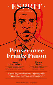ESPRIT - PENSER AVEC FRANTZ FANON - JANVIER-FEVRIER 2026