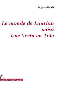 Le monde de Laurian