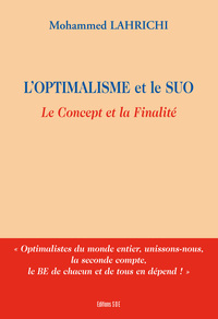 L'optimalisme et le SUO - le concept et la finalité