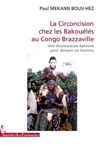 La Circoncision chez les Bakouélés au Congo Brazzaville