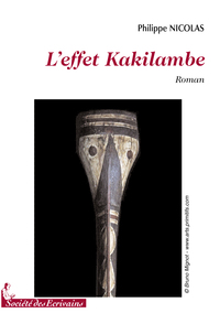 L'effet Kakilambe - roman