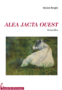 Alea jacta ouest - nouvelles