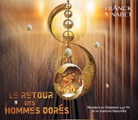 Le Retour des Hommes Dorés - CD