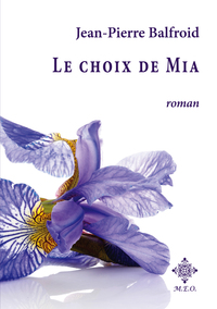 Le choix de Mia