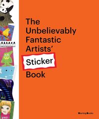 The Unbelievably Fantastic Artists’ Sticker Book